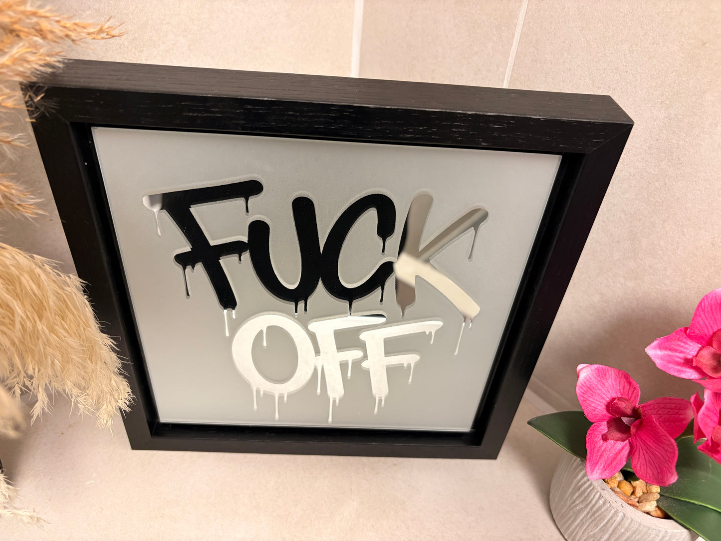 Spiegelbild im Graffiti-Stil „ FUCK OFF“ | 24 x 24 cm | Handgefertigt